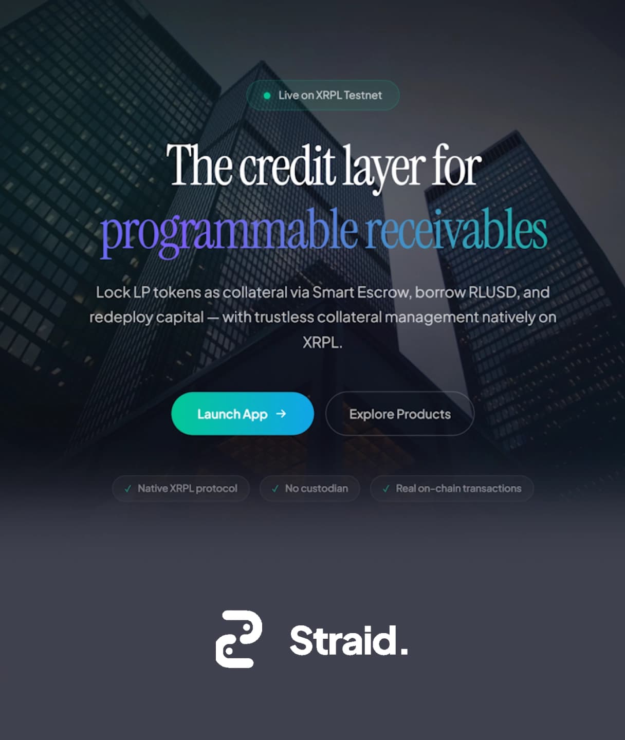 Native credit market on XRPL - programmable receivables and trustless collateral - Straid Protocol
