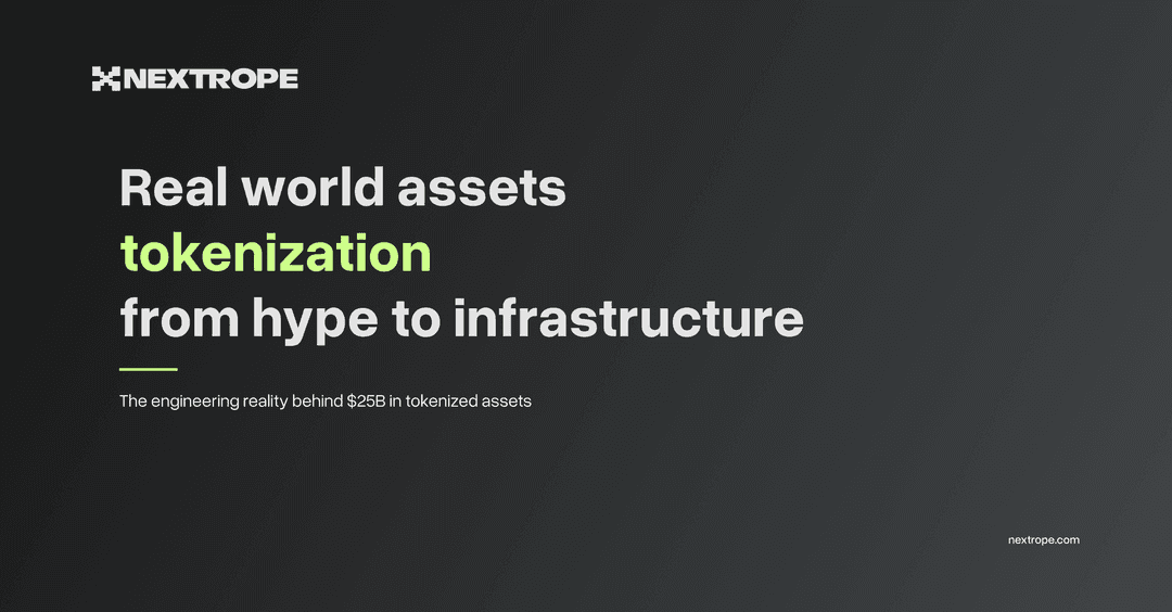 Real world assets tokenization from hype to infrastructure