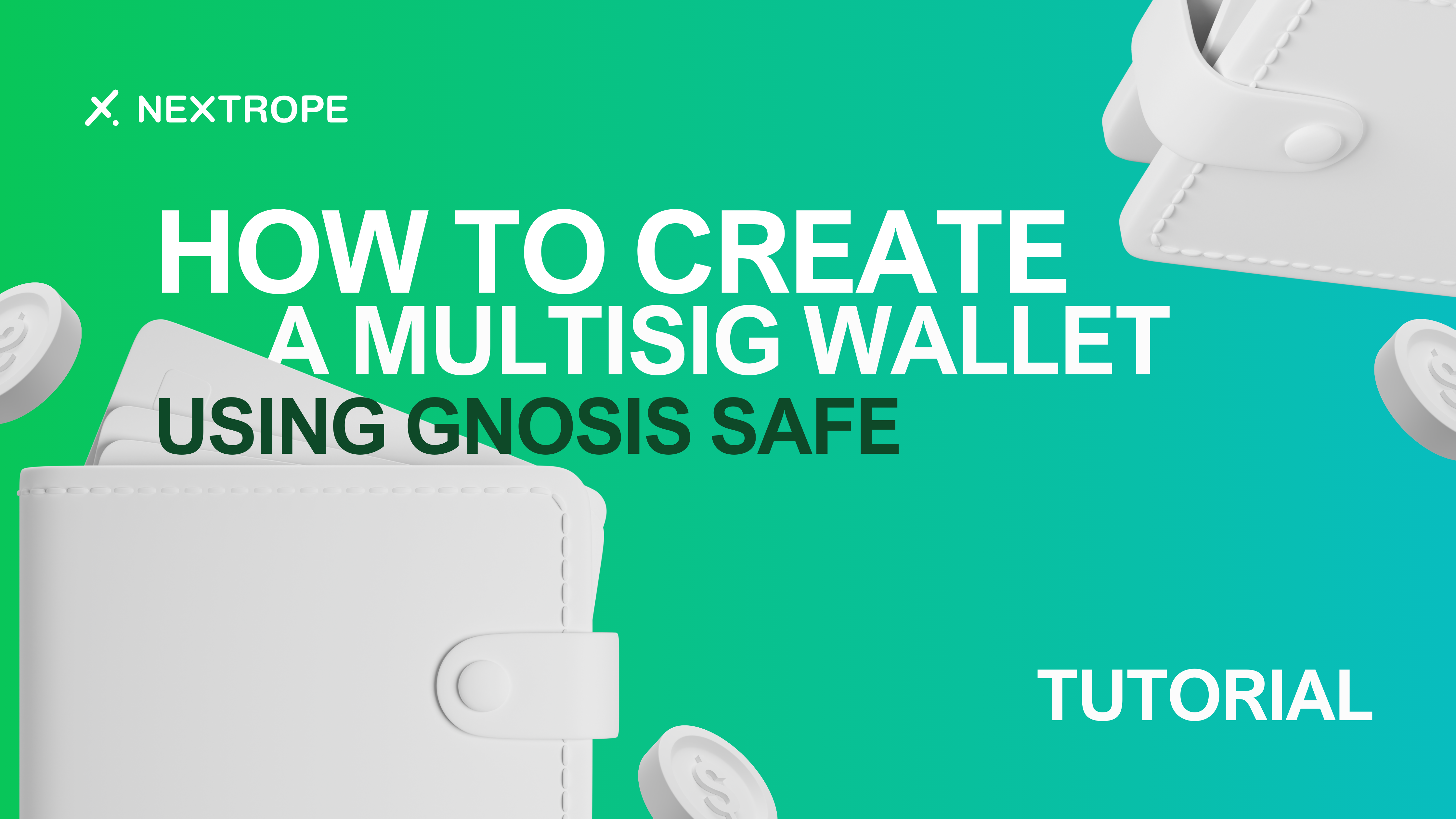 How to Create a MultiSig Wallet Using Gnosis SAFE – Tutorial