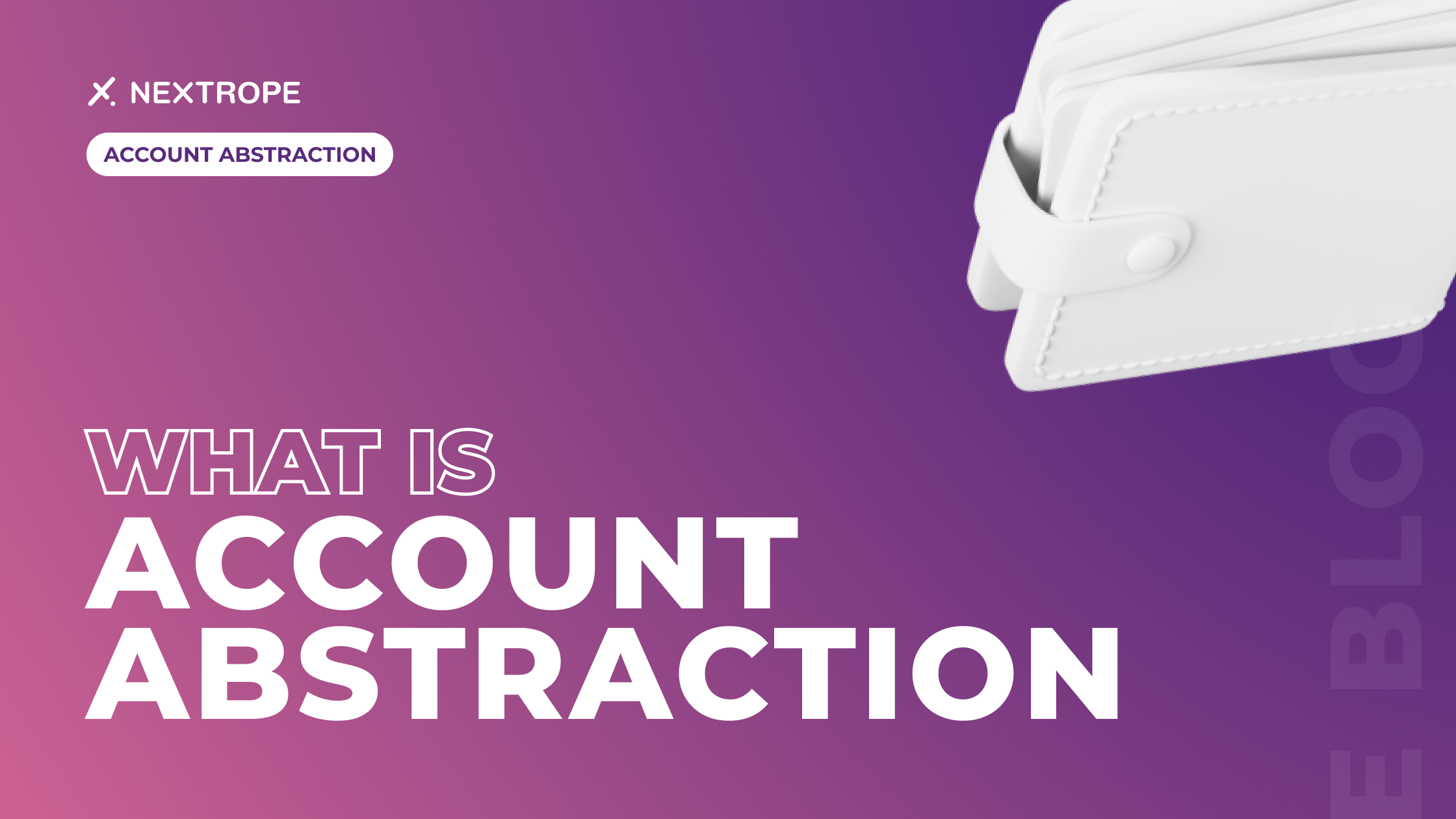 What is Account Abstraction?