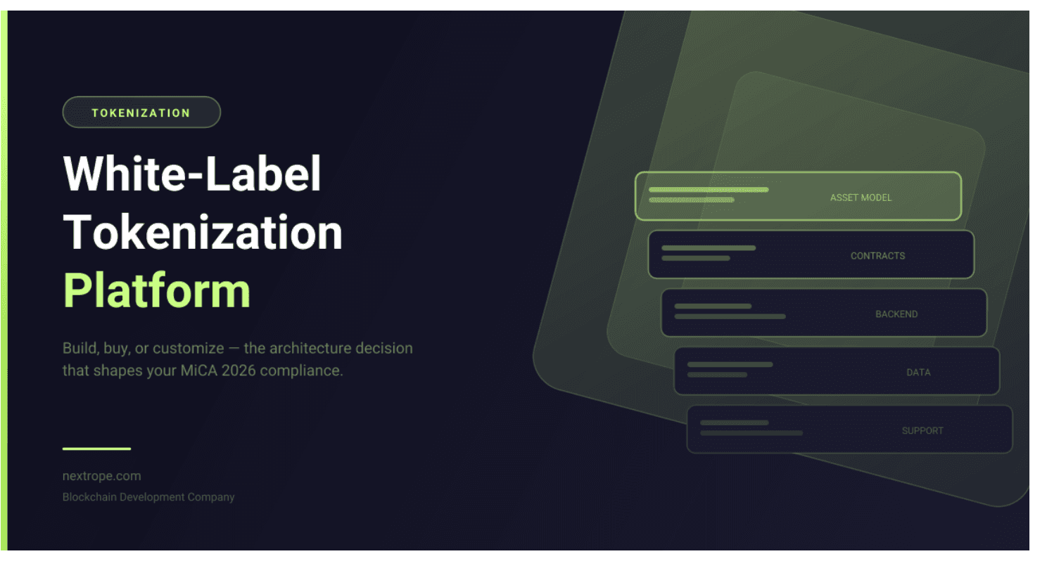 White-Label Tokenization Platform in 2026: Build, Buy, or Customize?
