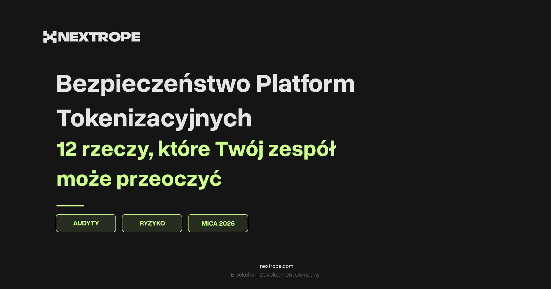 Bezpieczeństwo Platform Tokenizacyjnych: 12 rzeczy, które Twój zespół może przeoczyć