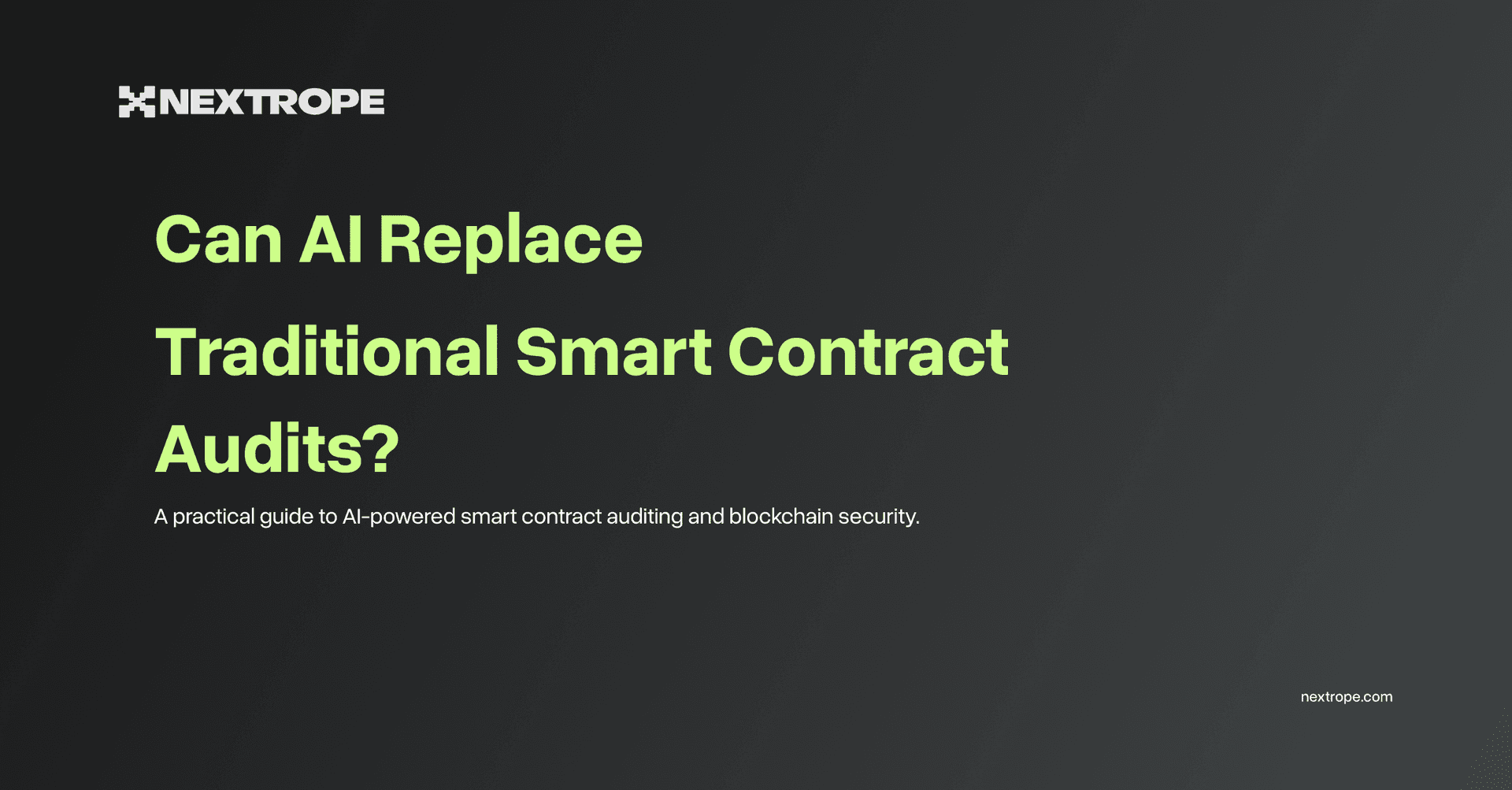 Can AI Replace Traditional Smart Contract Audits?