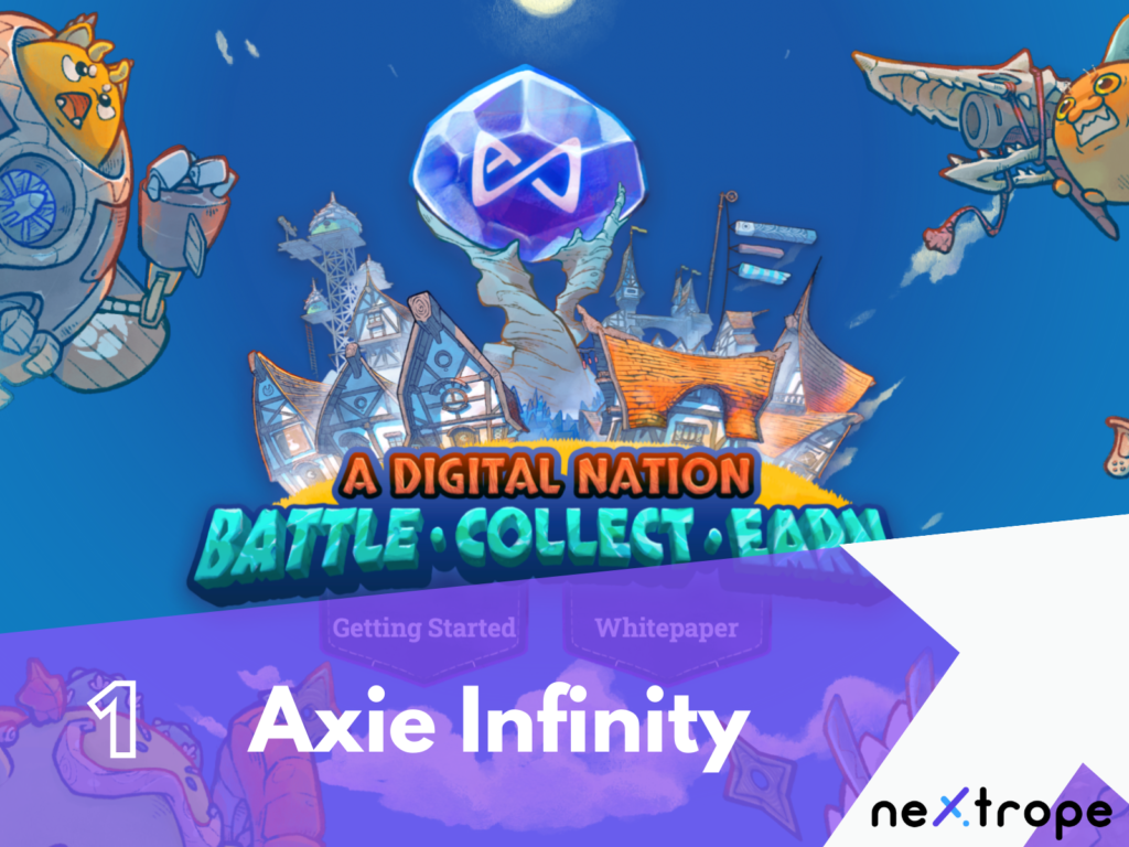 Best NFT games: Axie Infinity 
