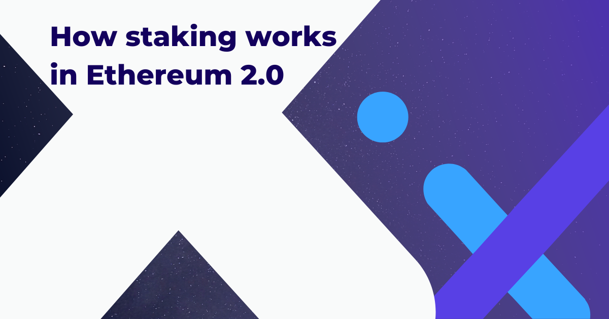 Jak działa staking w Ethereum 2.0 – wyjaśniamy!