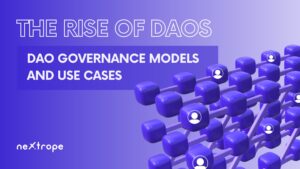 DAO Governance models and use cases