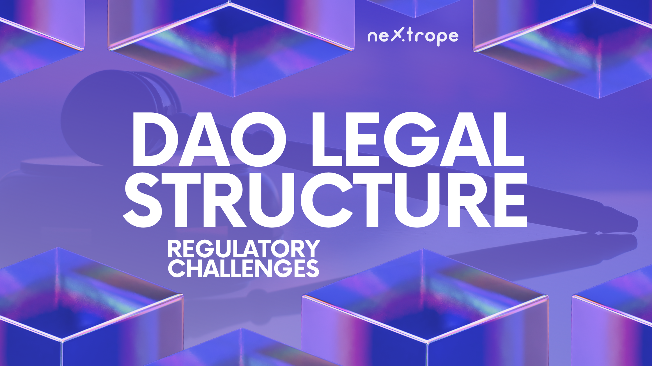DAO legal structure and regulatory challenges: Navigating the uncharted territory