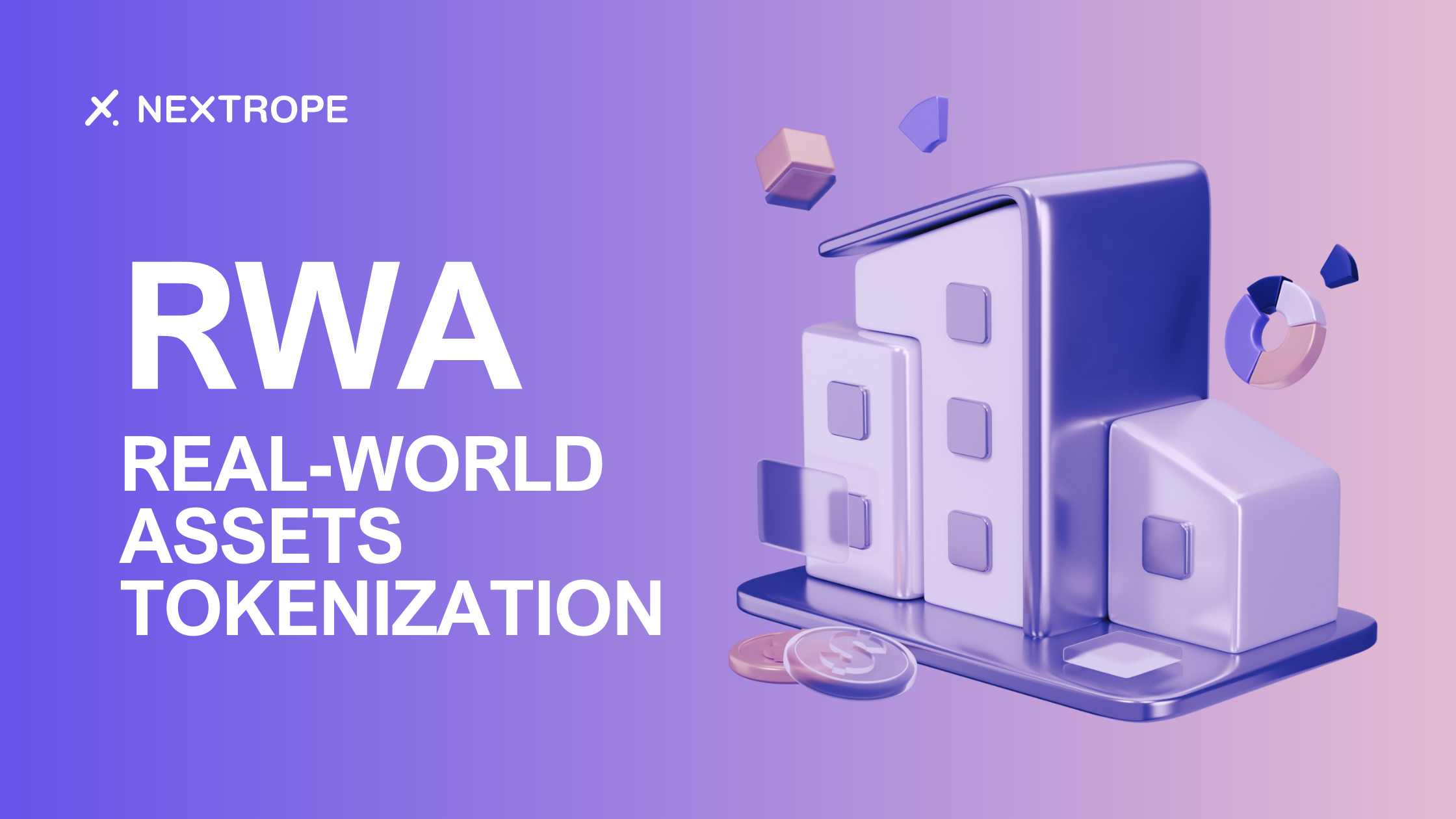 Real-world Assets (RWA) Tokenization: Definition & Examples 