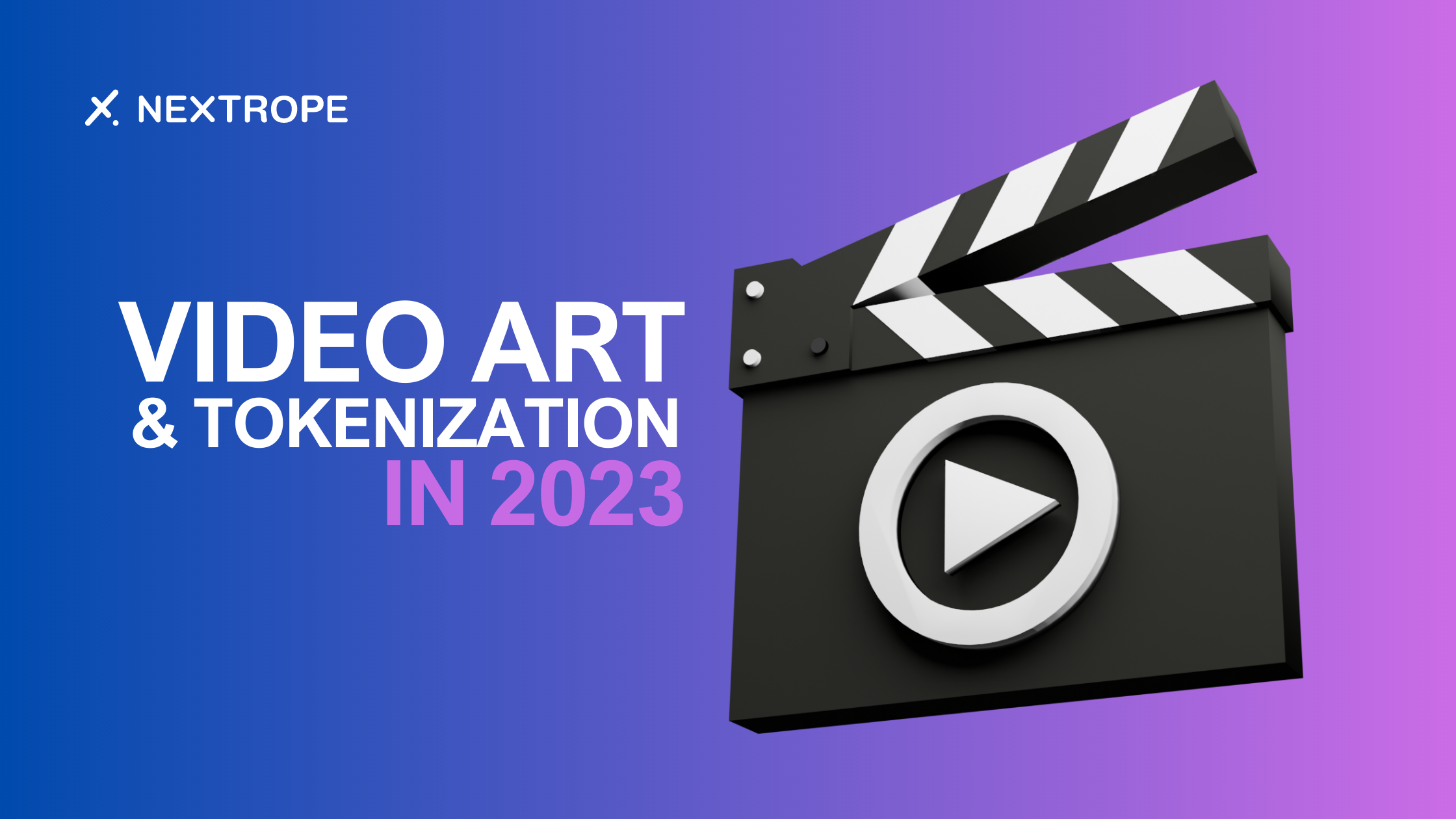 Video Art Tokenization in 2023