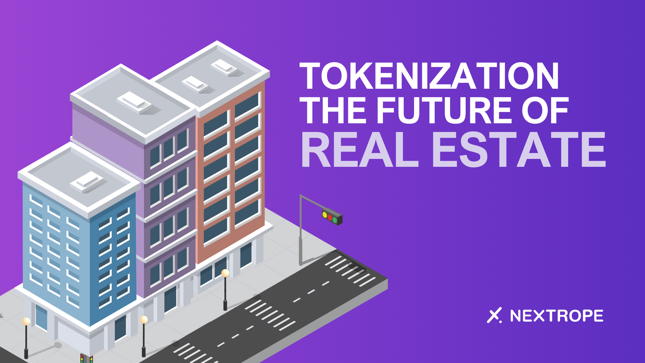 Tokenization: The Future Of Real Estate