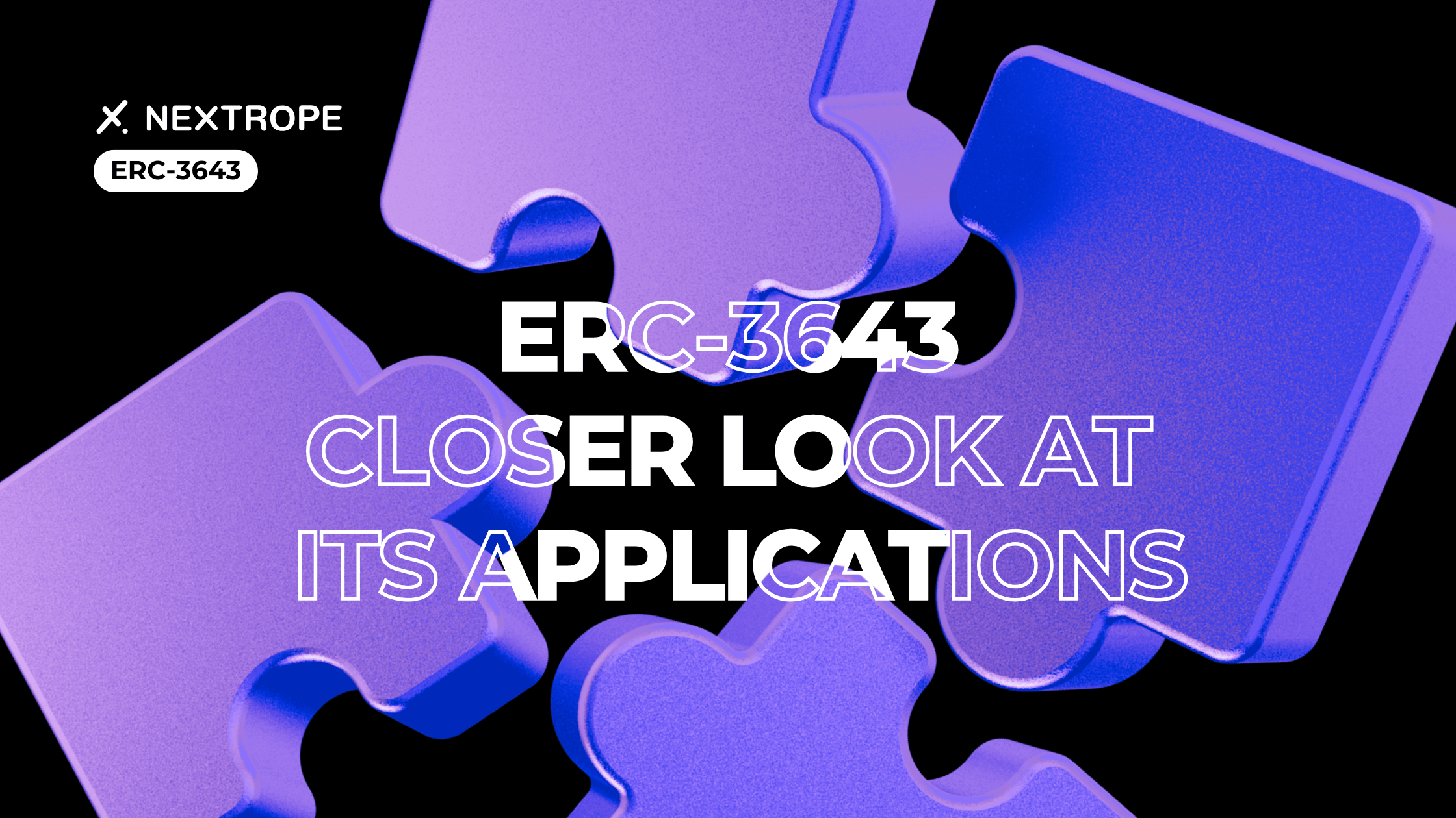 ERC-3643: A Closer Look at Its Applications