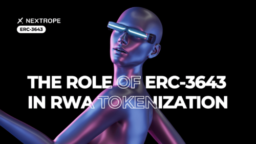 The Role of ERC-3643 in Real World Assets (RWA) Tokenization